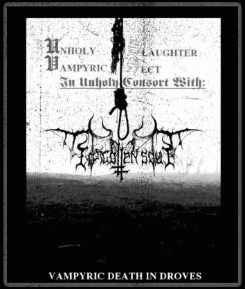 Unholy Vampyric Slaughter Sect : Vampyric Death in Droves